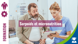 Surpoids et micronutrition