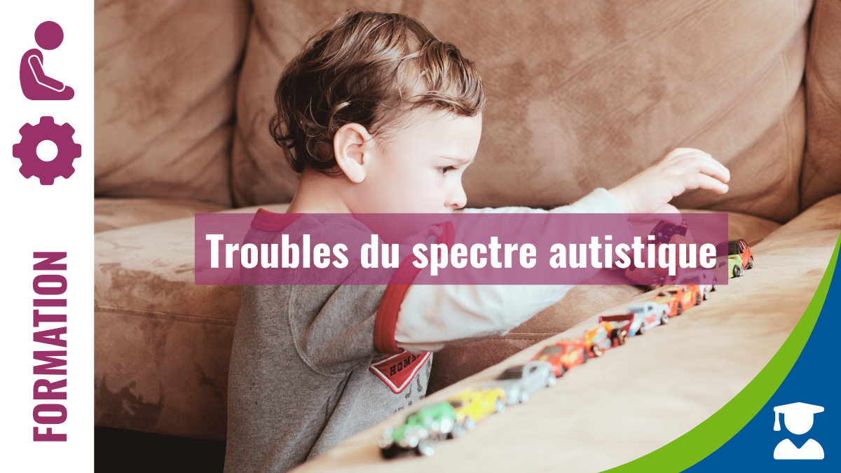 Troubles du spectre autistique